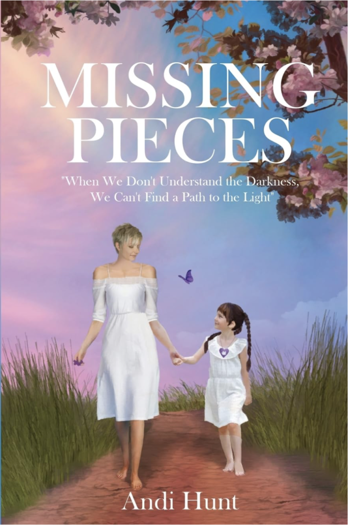 Missing Pieces by Andi Hunt